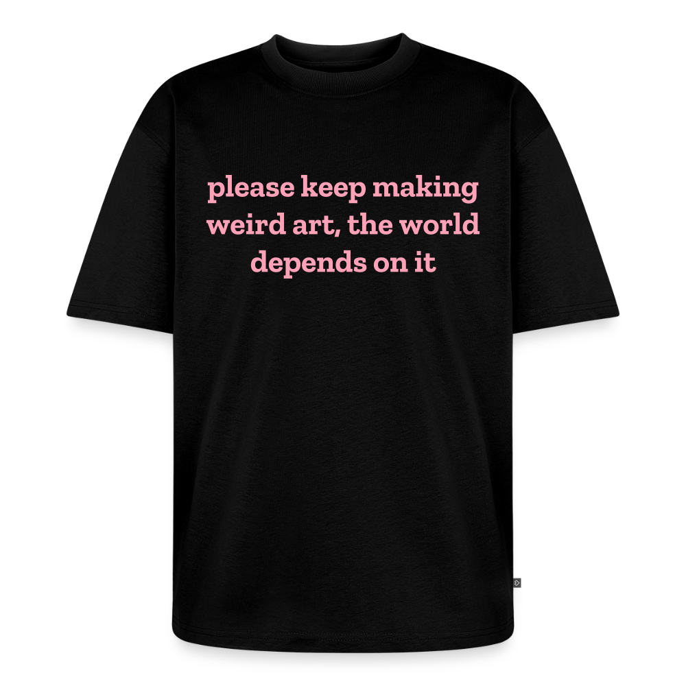keep making weird art shirt (plain) - black