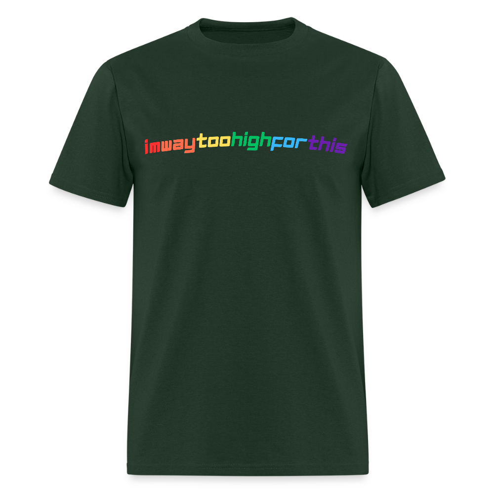 imwaytoohighforthis / 420 shirt - forest green