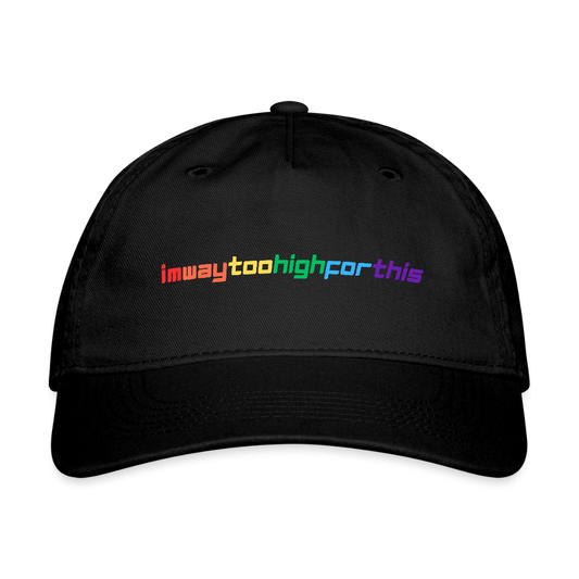 imwaytoohighforthis hats - black