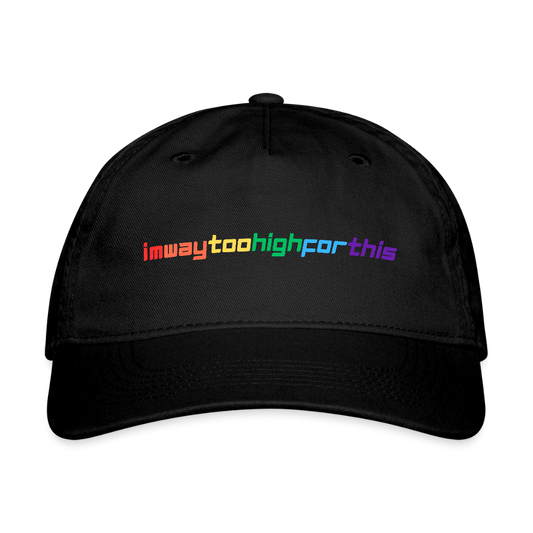 imwaytoohighforthis hats - black