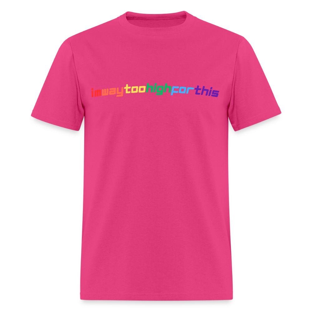 imwaytoohighforthis / 420 shirt - fuchsia