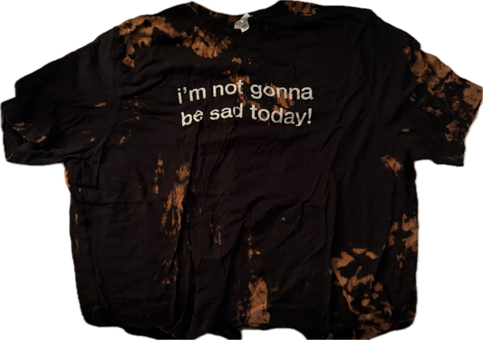 black bleach tie-dye sad today shirt (3XL)